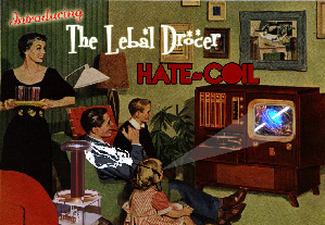 The Lebal Drocer Hate-Coil "Mind Over Matter"