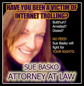 Sue Brasko is going to sue the shit out of you and send you straight to prison if you so much as mention her name.